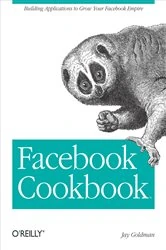 Book cover of Facebook Cookbook by Jay Goldman