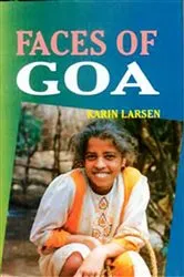 Book cover of Faces of Goa by Karin Larsen