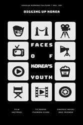 Book cover of Faces of Korea's Youth by Goggas Editorial