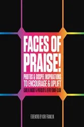 Book cover of Faces of Praise! by Carol M. Mackey
