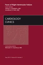 Book cover of Faces of Right Ventricular Failure, An Issue of Cardiology Clinics by James A. Goldstein MD