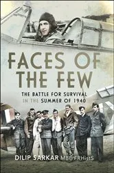 Book cover of Faces of the Few by Dilip Sarkar