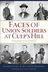 Book cover of Faces of Union Soldiers at Culp's Hill by Unknown