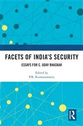Book cover of Facets of India’s Security by P.R. Kumaraswamy