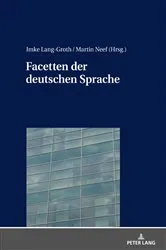 Book cover of Facetten der deutschen Sprache by Imke Lang-Groth