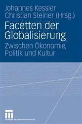 Book cover of Facetten der Globalisierung by Johannes Kessler