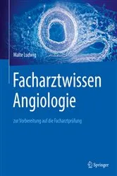 Book cover of Facharztwissen Angiologie by Malte Ludwig