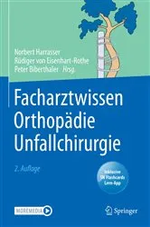 Book cover of Facharztwissen Orthopädie Unfallchirurgie (2nd ed.) by Norbert Harrasser