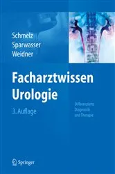 Book cover of Facharztwissen Urologie (3rd ed.) by Hans-Ulrich Schmelz