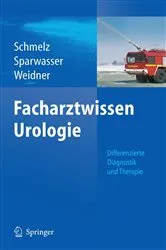 Book cover of Facharztwissen Urologie by H.U. Schmelz