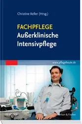 Book cover of Fachbuch Außerklinische Intensivpflege (2nd ed.) by Christine Keller