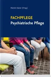 Book cover of Fachpflege Psychiatrische Pflege by Marvin Kaiser