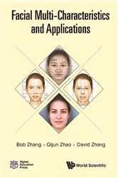 Book cover of Facial Multi-characteristics And Applications by Bob Zhang