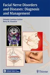 Book cover of Facial Nerve Disorders and Diseases: Diagnosis and Management by Orlando Guntinas-Lichius