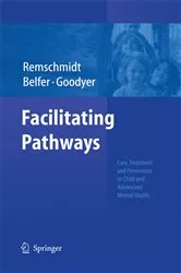 Book cover of Facilitating Pathways by Helmut Remschmidt