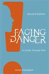 Book cover of Facing Danger (Second Edition) (2nd ed.) by Anna Hampton