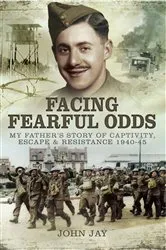 Book cover of Facing Fearful Odds by John Jay