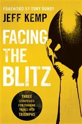 Book cover of Facing the Blitz by Jeff Kemp