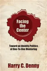 Book cover of Facing the Center by Unknown
