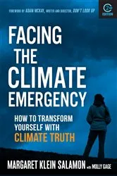 Book cover of Facing the Climate Emergency, Second Edition (2nd ed.) by Margaret Klein Salamon