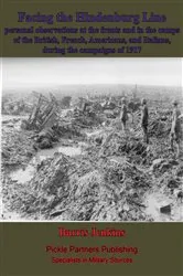 Book cover of Facing The Hindenburg Line; Personal Observations At The Fronts by Burris Jenkins