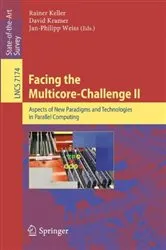 Book cover of Facing the Multicore-Challenge II by Rainer Keller