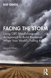 Book cover of Facing the Storm (2nd ed.) by Ray Owen