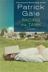 Book cover of Facing the Tank by Patrick Gale