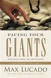 Book cover of Facing Your Giants by Max Lucado