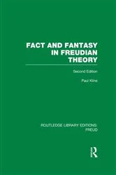Book cover of Fact and Fantasy in Freudian Theory (RLE: Freud) by Paul Kline