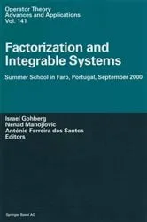 Book cover of Factorization and Integrable Systems by Israel Gohberg