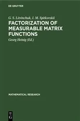 Book cover of Factorization of Measurable Matrix Functions by G. S. Litvinchuk