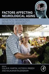 Book cover of Factors Affecting Neurological Aging by Martin BSc, MSc, PhD, MBA, YCAP, FHEA, Colin R.