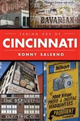 Book cover of Fading Ads of Cincinnati by Ronny Salerno