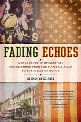 Book cover of Fading Echoes by Mike Sielski