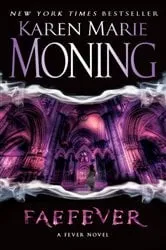 Book cover of Faefever by Karen Marie Moning
