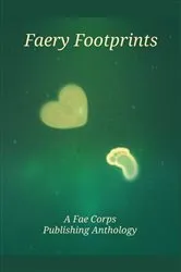 Book cover of Faery Footprints by Deedra Nichole