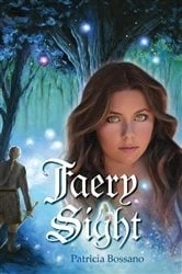 Book cover of Faery Sight by Patricia Bossano