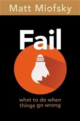Book cover of Fail by Matt Miofsky