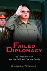 Book cover of Failed Diplomacy by Charles L. Pritchard