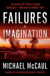 Book cover of Failures of Imagination by Michael McCaul