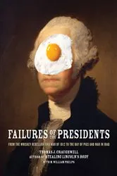 Book cover of Failures of the Presidents by Thomas J. Craughwell