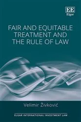 Book cover of Fair and Equitable Treatment and the Rule of Law by Velimir Živković