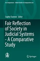 Book cover of Fair Reflection of Society in Judicial Systems - A Comparative Study by Sophie Turenne