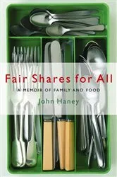 Book cover of Fair Shares for All by John Haney