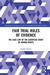 Book cover of Fair Trial Rules of Evidence by Jurkka Jämsä