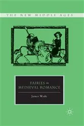 Book cover of Fairies in Medieval Romance by J. Wade