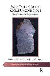 Book cover of Fairy Tales and the Social Unconscious by Ravit Raufman