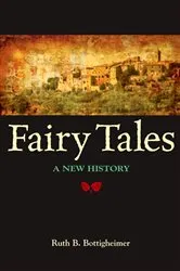 Book cover of Fairy Tales by Ruth B. Bottigheimer