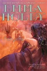 Book cover of Fairyville by Emma Holly